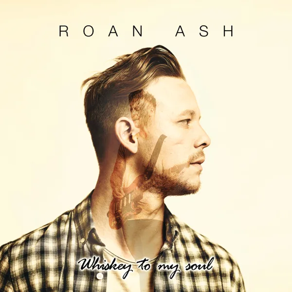Cover art for If I Ever Saw Heaven — Roan Ash