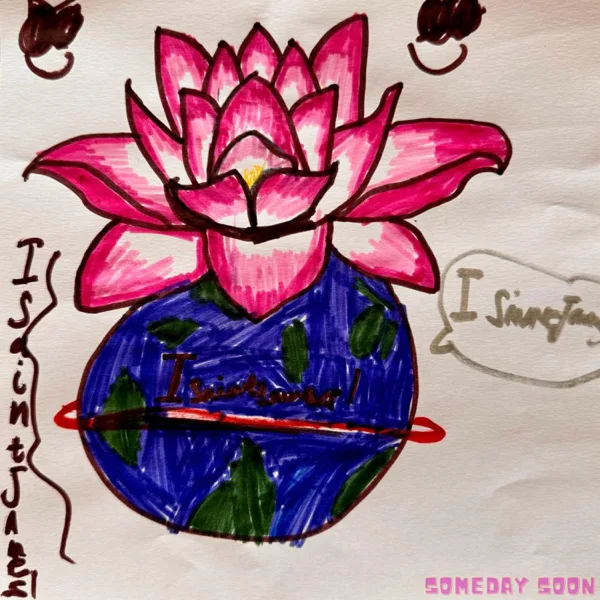 Cover art for Someday Soon — isaintjames