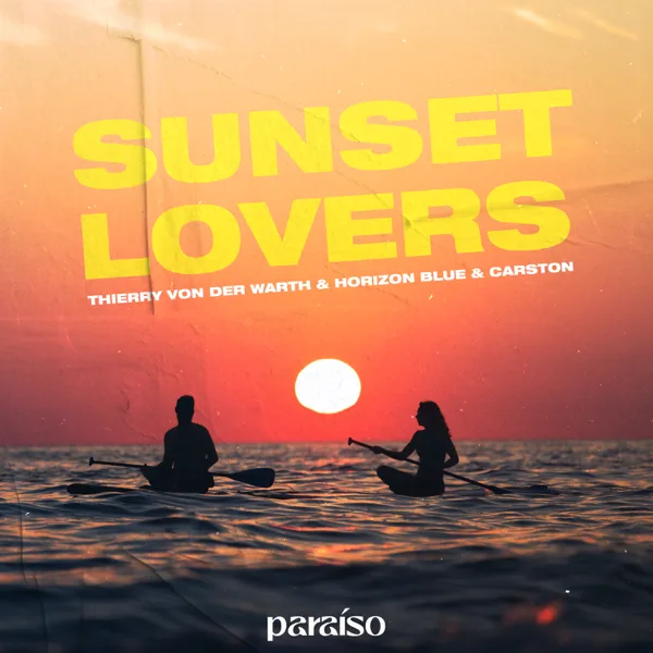 Cover art for Sunset Lovers — THIERRY VON DER WARTH, Horizon Blue & Carston